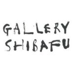 GALLERY SHIBAFU